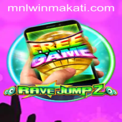 RaveJump2M: A Thrilling Breakthrough in Gaming with MNLWin Makati